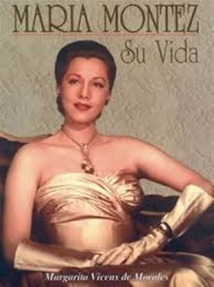 Imagen de MARIA MONTEZ: SU VIDA