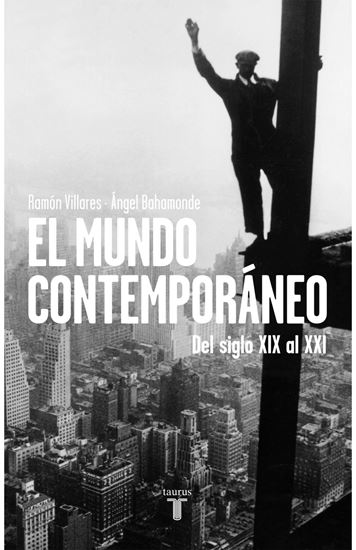 Imagen de EL MUNDO CONTEMPORANEO. DEL XIX AL XXI