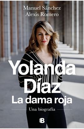 Imagen de YOLANDA DIAZ, LA DAMA ROJA (OF2)