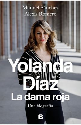 Imagen de YOLANDA DIAZ, LA DAMA ROJA