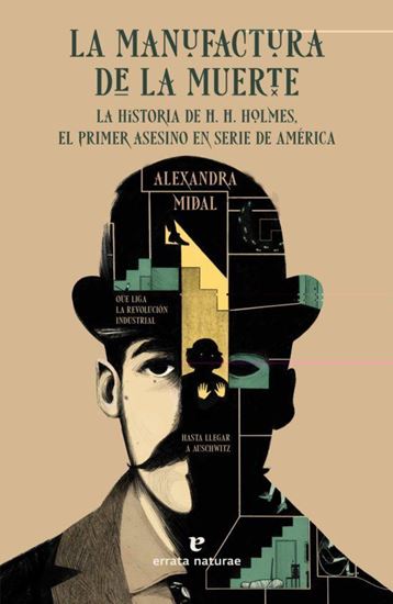 Imagen de LA MANUFACTURA DE LA MUERTE