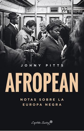 Imagen de AFROPEAN. NOTAS SOBRE LA EUROPA NEGRA