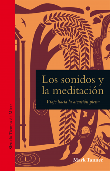 Imagen de LOS SONIDOS Y LA MEDITACION