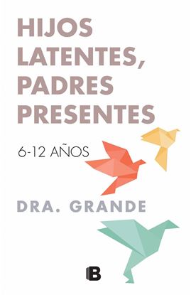 Imagen de HIJOS LATENTES, PADRES PRESENTES (OF2)