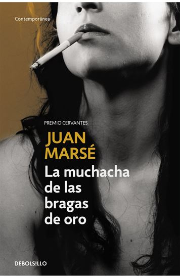 Imagen de LA MUCHACHA DE LAS BRAGAS DE ORO (BOL)