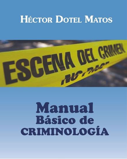 Imagen de MANUAL BASICO DE CRIMINOLOGIA