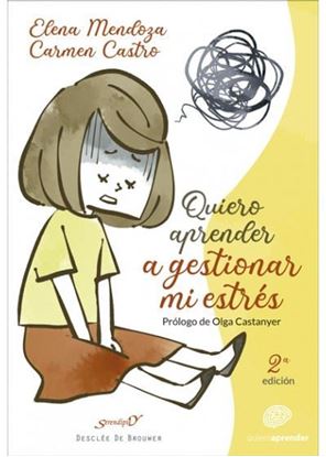 Imagen de QUIERO APRENDER A GESTIONAR MI ESTRES