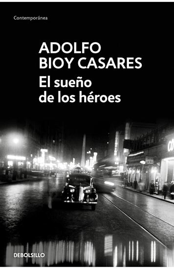 Imagen de EL SUEÑO DE LOS HEROES (BOL)