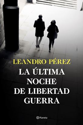 Imagen de LA ULTIMA NOCHE DE LIBERTAD GUERRA (OF)