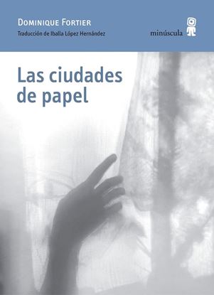 Imagen de LAS CIUDADES DE PAPEL