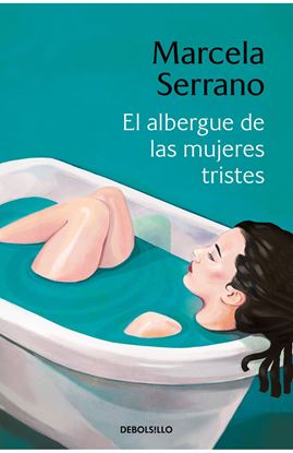 Imagen de EL ALBERGUE DE LAS MUJERES TRISTES (BOL)