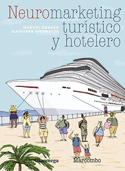 Imagen de NEUROMARKETING TURISTICO Y HOTELERO