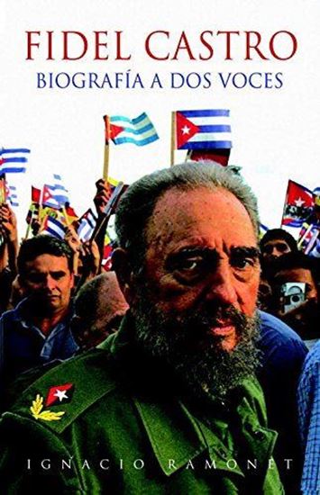 Imagen de FIDEL CASTRO. BIOGRAFIA A DOS VOCES