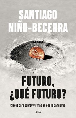 Imagen de FUTURO, ¿QUE FUTURO?