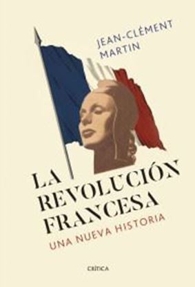 Imagen de LA REVOLUCION FRANCESA. UNA NUEVA HISTOR