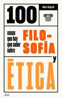 Imagen de 100 COSAS QUE HAY QUE.. FILOSOFIA Y ETIC