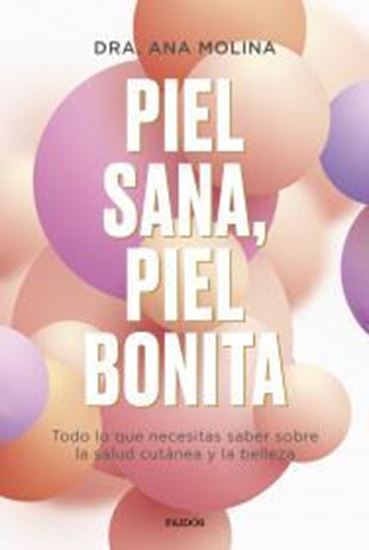 Imagen de PIEL SANA, PIEL BONITA