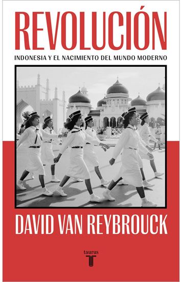 Imagen de REVOLUCION: INDONESIA Y EL NACIMIENTO DE