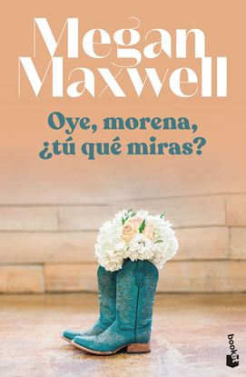 Imagen de OYE, MORENA, ¿TU QUE MIRAS? (22) (BOL)