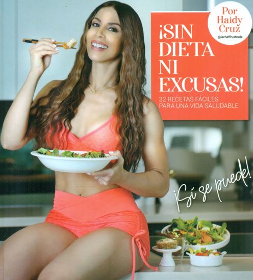 Imagen de SIN DIETA NI EXCUSAS !