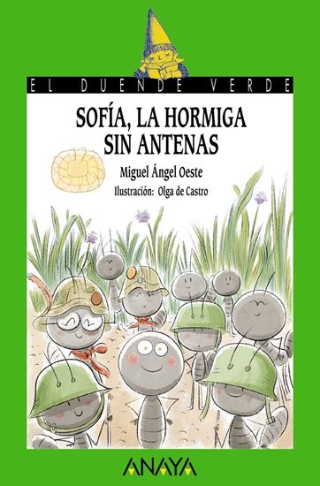 Imagen de SOFIA, LA HORMIGA SIN ANTENAS