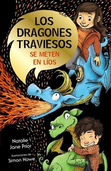 Imagen de LOS DRAGONES TRAVIESOS SE METEN EN LIOS
