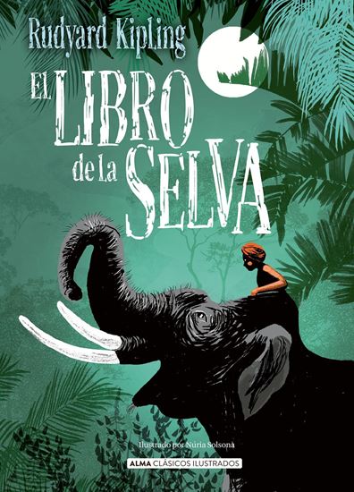 Imagen de EL LIBRO DE LA SELVA (KIPLING)