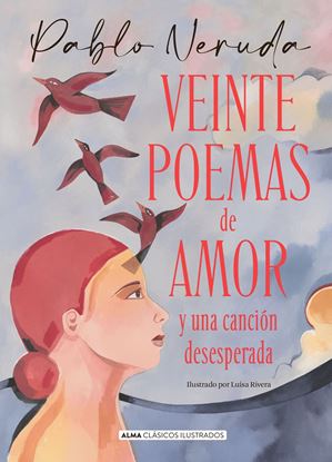 Imagen de VEINTE POEMAS DE AMOR (NERUDA)