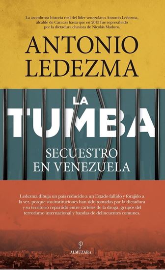 Imagen de LA TUMBA. SECUESTRO EN VENEZUELA