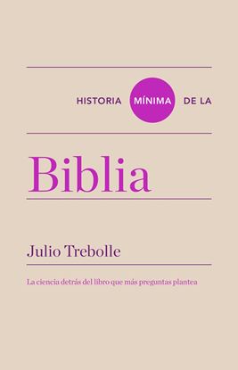 Imagen de HISTORIA MINIMA DE LA BIBLIA