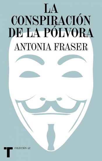 Imagen de LA CONSPIRACION DE LA POLVORA