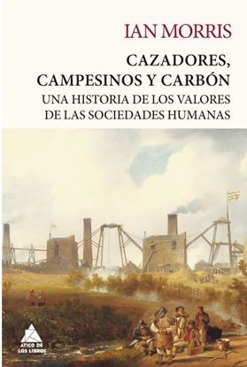 Imagen de CAZADORES, CAMPESINOS Y CARBON