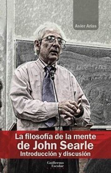 Imagen de LA FILOSOFIA DE LA MENTE DE JOHN SEARLE