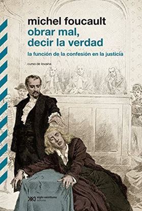 Imagen de OBRAR MAL, DECIR LA VERDAD