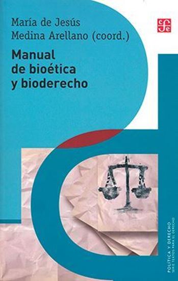 Imagen de MANUAL DE BIOETICA Y BIODERECHO