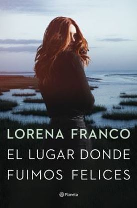 Imagen de EL LUGAR DONDE FUIMOS FELICES (OF2)