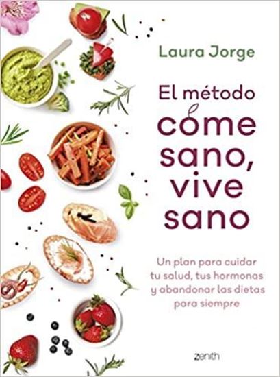 Imagen de EL METODO COME SANO, VIVE SANO