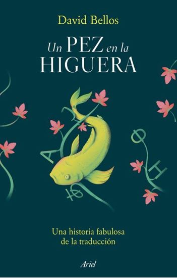 Imagen de UN PEZ EN LA HIGUERA. HIST. DE TRAD(OF2)