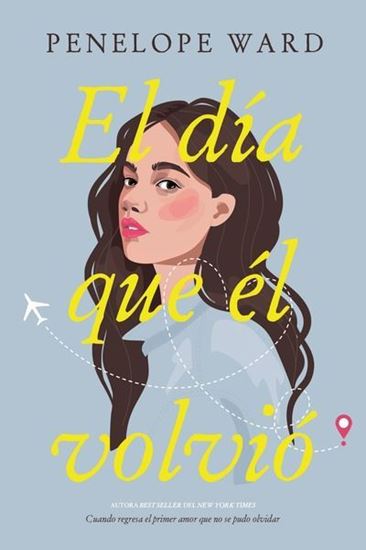 Imagen de EL DIA QUE EL VOLVIO (MEX)
