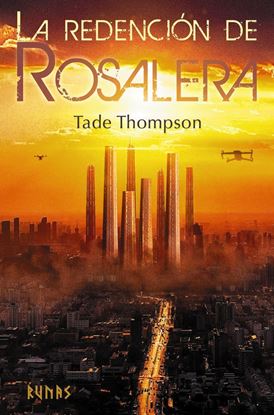 Imagen de LA REDENCION DE ROSALERA (3)
