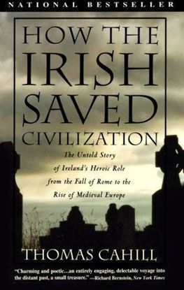Imagen de HOW THE IRISH SAVED CIVILIZATION
