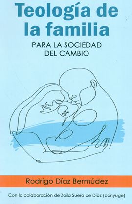 Imagen de TEOLOGIA DE LA FAMILIA PARA LA SOCIEDAD