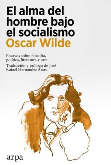 Imagen de EL ALMA DEL HOMBRE BAJO EL SOCIALISMO