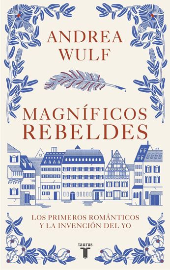 Imagen de MAGNIFICOS REBELDES. PRIMEROS ROMANTICOS
