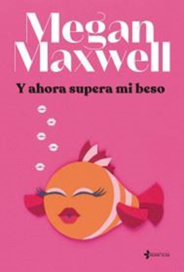 Imagen de Y AHORA SUPERA MI BESO