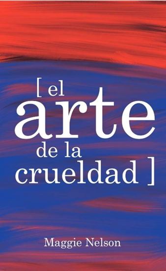 Imagen de EL ARTE DE LA CRUELDAD (OF2)