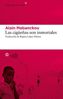 Imagen de LAS CIGUEÑAS SON INMORTALES