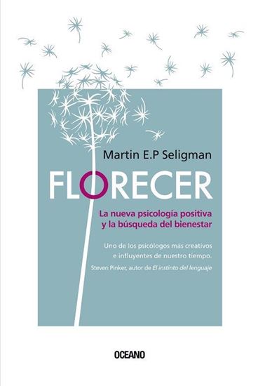Imagen de FLORECER. LA NUEVA PSICOLOGIA POSITIVA