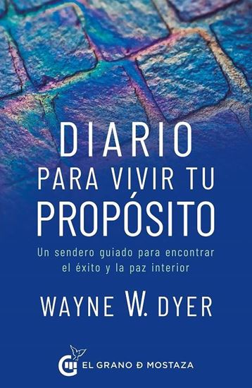 Imagen de DIARIO PARA VIVIR TU PROPOSITO