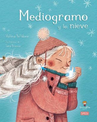 Imagen de MEDIOGRAMO Y LA NIEVE